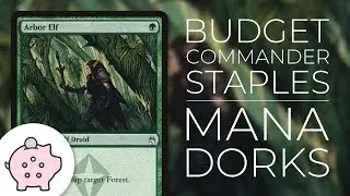 Budget Commander Staples - Mana Dorks | Ramp | Top 10 | Magic the Gathering | EDH