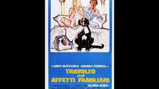 Travolto dagli affetti familiari - Gianni Ferrio - 1978