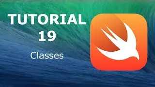 Swift Programming Tutorial 19 - Classes