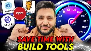 Build Tools to ease Frontend Developer's Life 😲 - Webpack, ESLint, Prettier, NPM, GRUNT | hindi