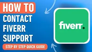 How to Contact Fiverr Support [2024] Easy Tutorial