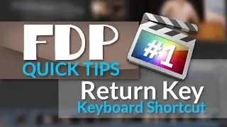 FCPX Quick Tip #1: How to use the Return Key to easily rename clips or folders in Final Cut Pro X