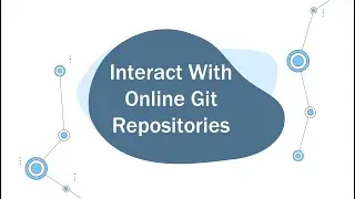 5 essential commands to interact with an online git repository: push, pull, clone, fetch, remote