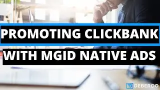 How to Make Money on ClickBank using MGID Native Ads