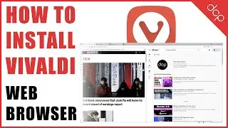 Install Vivaldi Web Browser - Windows 10