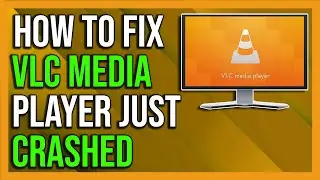 How To fix VLC crash reporting-Ooops VLC media player just crashed - 2024