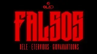 Kele, Etervidos & Giovakartoons - Falsos (Video Oficial)