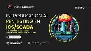 GRAN SORTEO de acceso al CURSO PROFESIONAL DE PENTESTING CONTRA #ICS / #SCADA - (CPICS)