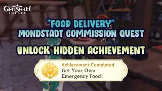 Food Delivery (Mondstadt commission) - Achievement 