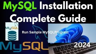 How to install MySQL Server, Workbench and Shell latest version on Windows 11