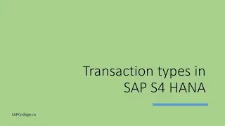 SAP S4HANA New Asset Accounting - Transaction Types (What has been changed in S4HANA)