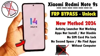 Redmi Note 9s FRP Bypass 2024 Activity Launcher Not Working | Xiaomi Redmi Miui 14 Frp Bypass/Unlock