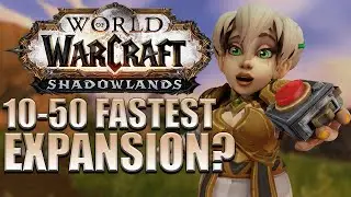 10-50 FASTEST Expansion? Chromie Time Guide | Shadowlands Pre-Patch