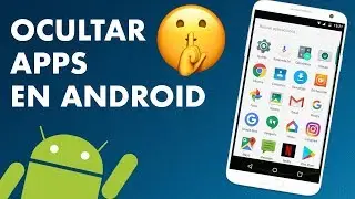 Cómo OCULTAR APLICACIONES en Android Fácil y Rápido