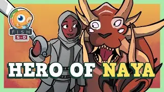 Fish Five-0: Hero of Naya (Standard)