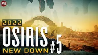 Osiris: New Dawn в 2022 - Прохождение, стройка базы #5 (стрим)