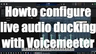 Audio ducking sidechain with Voicemeeter, Cantabile and ReaPlugs