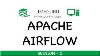 Airflow Pipeline Execution Using Operators - Apache Airflow Tutorial For Beginners