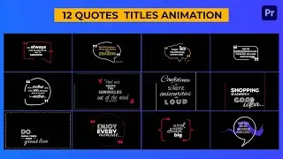 Quotes Titles Animation Premiere Pro Template