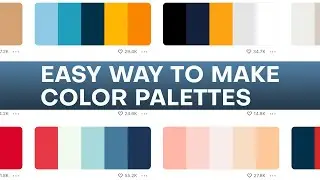 Easy way to make Color Palettes