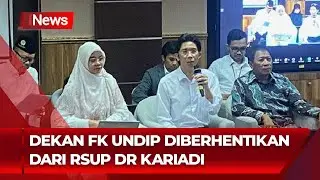 Kelanjutan Kasus Perundungan PPDS, Praktik Dekan FK Undip Dihentikan Sementara - iNews Malam 01/09