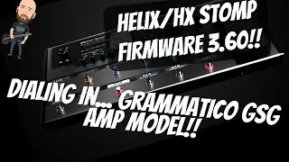 Is This The D- Style Amp The Helix Has Been Missing?!?! | Dialing In... Grammatico GSG Amp