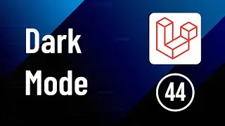 Implement Dark Mode - Part 44 | Laravel Social Media Website