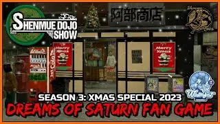 Shenmue Dojo Show Xmas Special (With George Kitchen) (For RadioSEGA's WinterFest 2023)