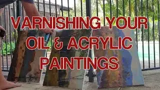 Art Studio Chat #14 - Varnishing Your Paintings