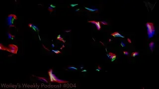 Wailey - WWP Weekly Podcast #0004 [Melodic techno / Progressive house DJ mix]