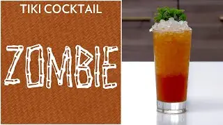 Zombie - A killer Tiki Cocktail