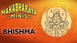 Gangaputra Bhishma | Mahabharata MINIs - 2 | EPIFIED