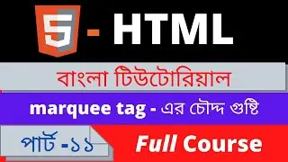 HTML complete course marquee tag all attributes Part-11 (beginner to advanced tutorial) html5.