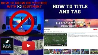 HOW to START AND GROW A GAMING YOUTUBE CHANNEL with NO EQUIPMENT OR MONEY!! 🎮 | 2020