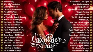 Happy Valentine's Day Love Songs 2025 💖 Jim Brickman, David Pomeranz, Celine Dion, Martina Mcbride