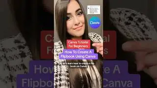 Canva Tutorial For Beginners - How To Create A Flipbook Using Canva! #canvatips #canvatutorial