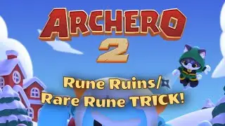 Archero 2: Glitch to Get RARE Runes Almost Every Time!