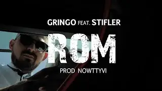 ROM  - GRINGO & STIFLER - (official video)