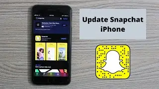 How to Update Snapchat on iPhone (Quick & Simple)