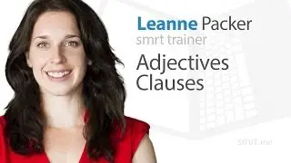 Adjectives Clauses