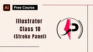 Adobe Illustrator Tutorial in Hindi (Class 9 - Stroke Panel)