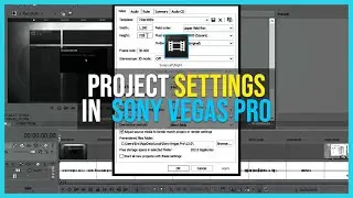 VEGAS PRO BEST PROJECT SETTINGS - Sony Vegas Pro Tutorial