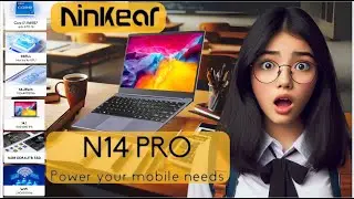 Top Budget Friendly & Upgradable Windows Lapto,Ninkear N14 Pro Review