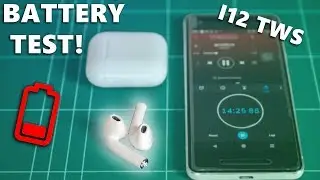 i12 TWS Airpods Battery Life Test!