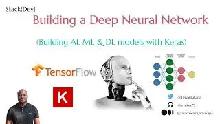 Building a Deep Neural Network - Artificial Intelligence #ai #stackdev #deeplearning