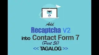 Contact Form 7 Recaptcha V2 | Part 5b | WordPress Tutorial