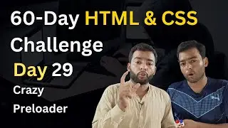 Craft a Custom Preloader Animation | HTML & CSS (Day 29 of 60-Day Challenge)