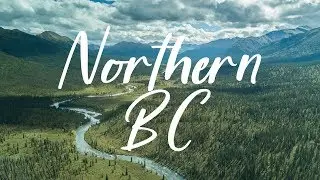 Exploring the backcountry of Northern British Columbia