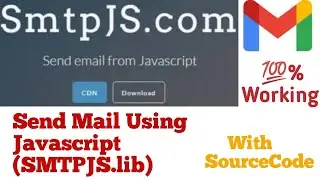 How to use the smtp.js api to send emails with javascript | How to use smtp.js library to send mail