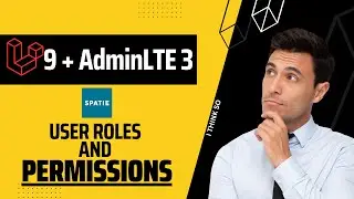 Laravel 9 AdminLTE3, Spatie Dynamic User Permissions & Yajra DataTable for beginners-2023 (Part-3)